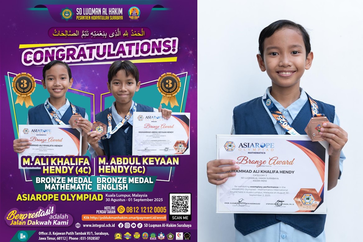 Dua Siswa SD Luqman Al-Hakim Surabaya Raih Medali Internasional di Asiarope Olympiad 2025 Dua Siswa SD Luqman Al-Hakim Surabaya Raih Medali Internasional di Asiarope Olympiad 2025