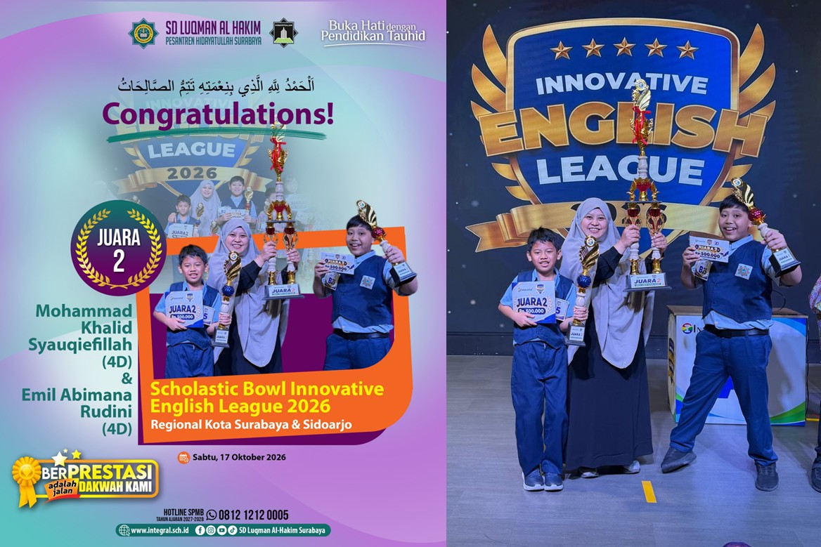 Dua Siswa SD Luqman Al Hakim Surabaya Raih Juara 2 Scholastic Bowl 2026